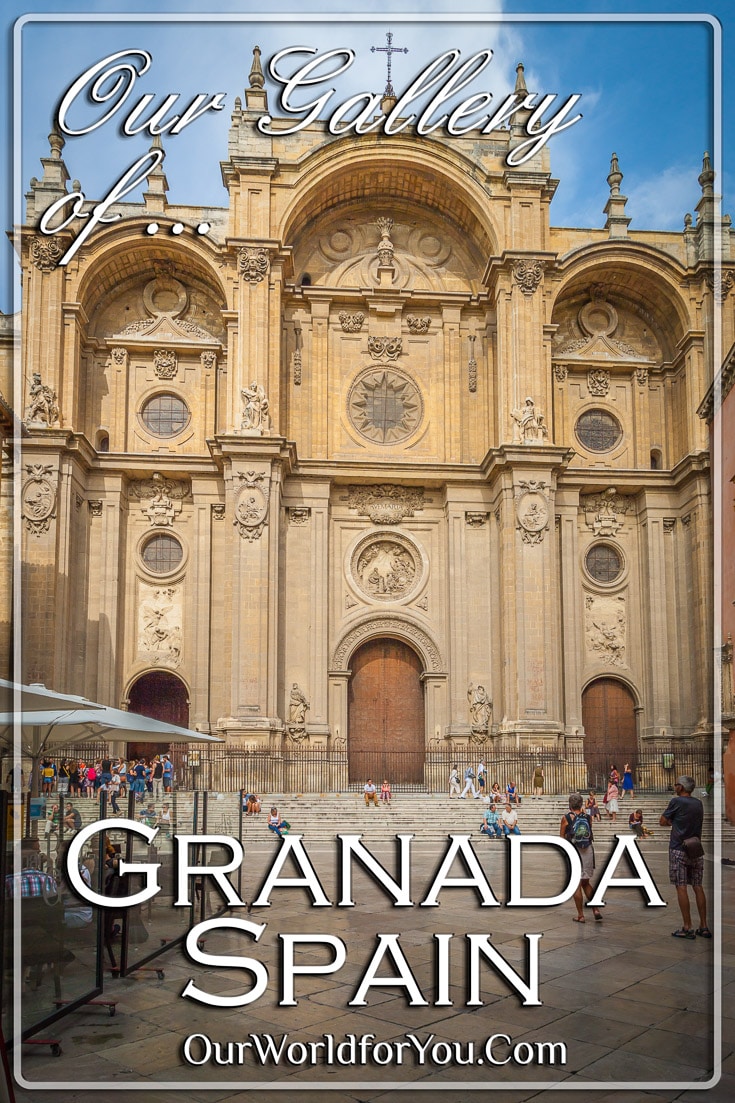 Our gallery of Granada, Spain