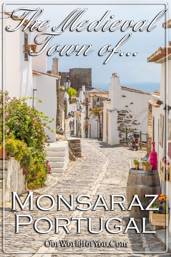 The Pin image for our post 'The Medieval Town of Monsaraz, Portugal'