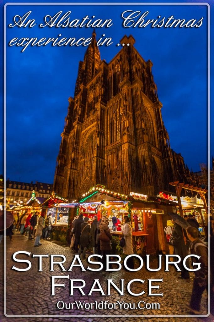 In view of the Catherdral, Christmas, Strasbourg, France