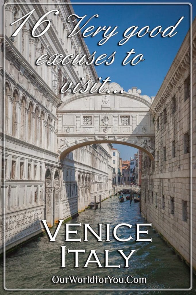 The pin image for our post - '16 Very good excuses to visit Venice'
