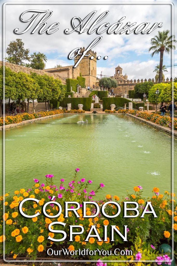 Alcázar of Córdoba, Spain