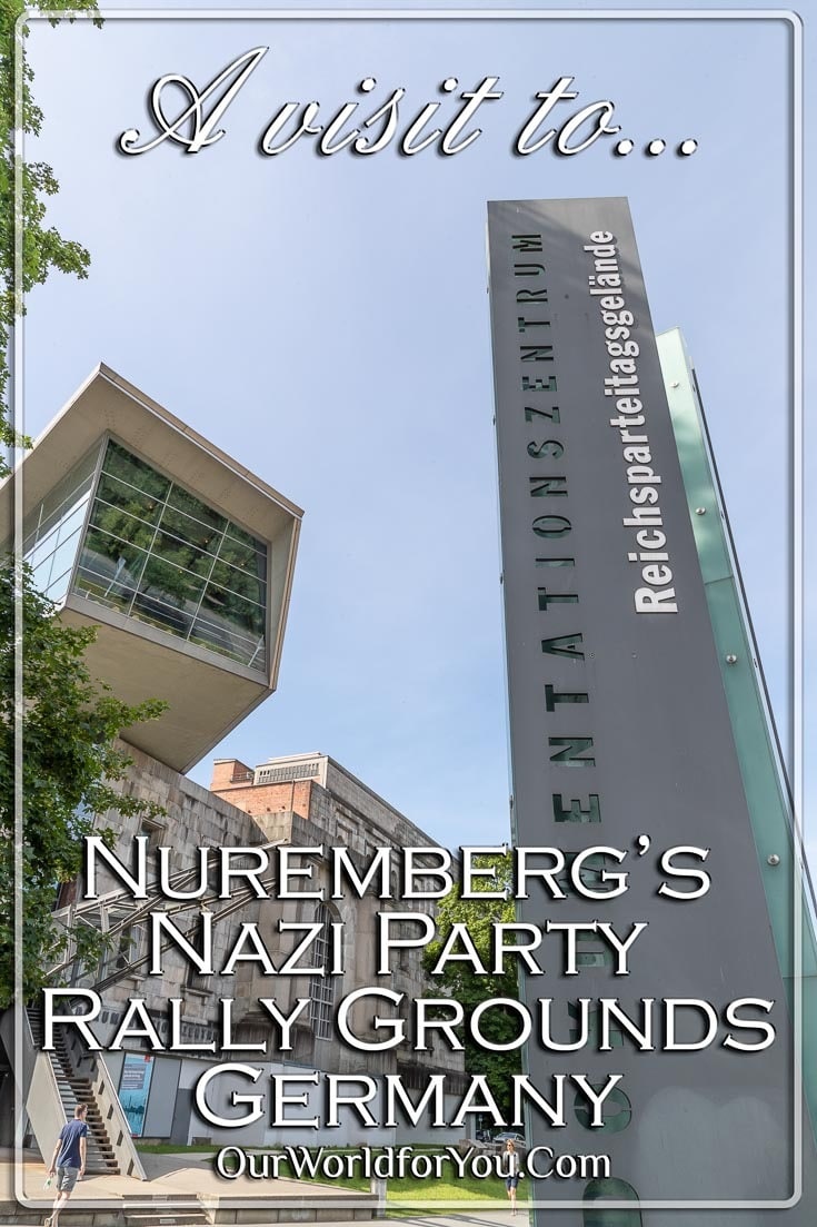 The Pin image for our post - 'Nuremberg’s Nazi Party Rally Grounds, Germany'