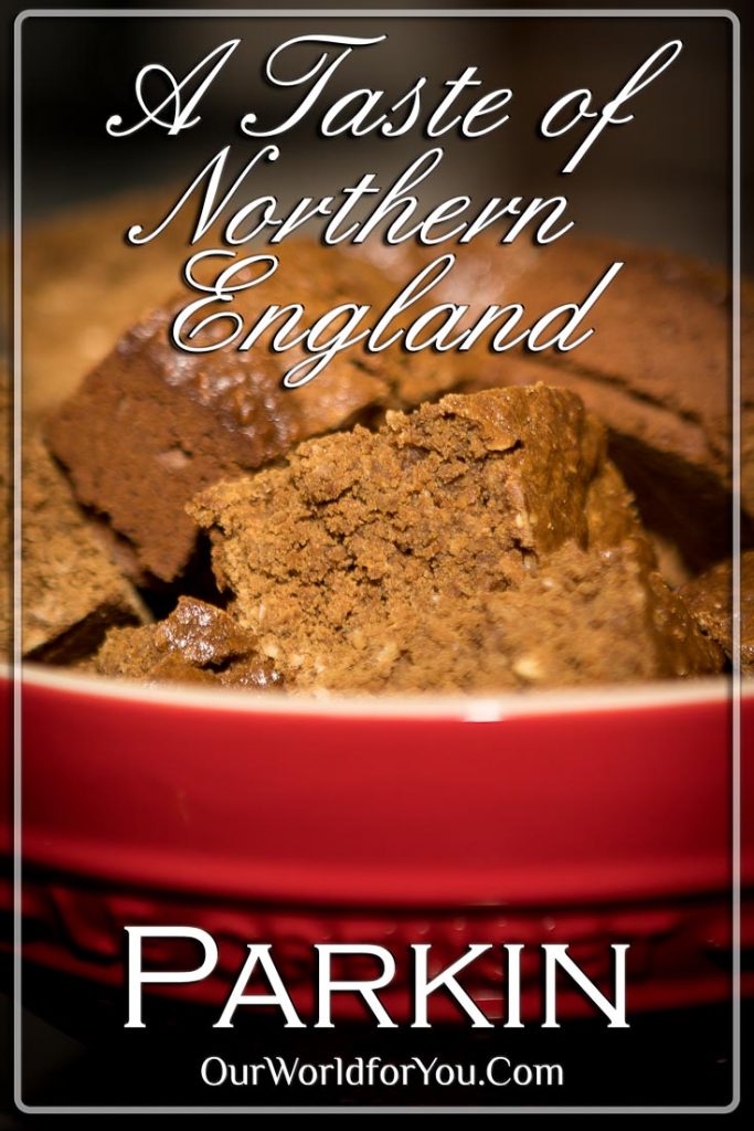 Parkin – A northern tradition