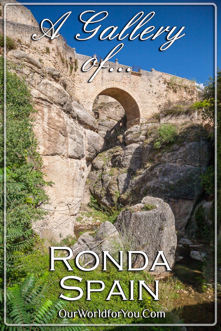 Ronda, Spain - The Gallery