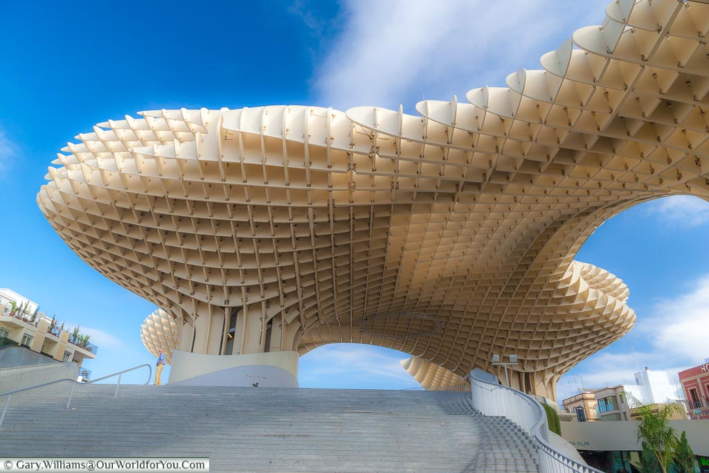 The beautiful wooden structure of the Metropol Parasol, or Mushroom as it's known to the locals.  It's worth climbing for great views of the city.