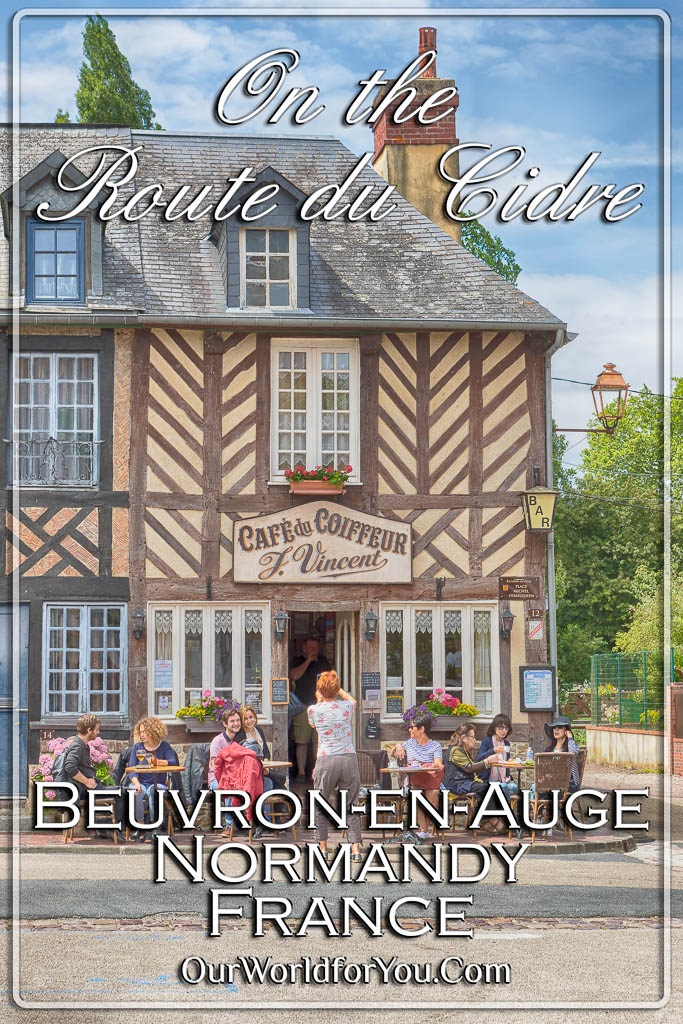 The pin image for our post - 'Beuvron-en-Auge, Normandy, France'