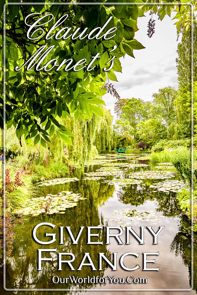 The Pin image of our post - 'Monet’s Giverny, France'