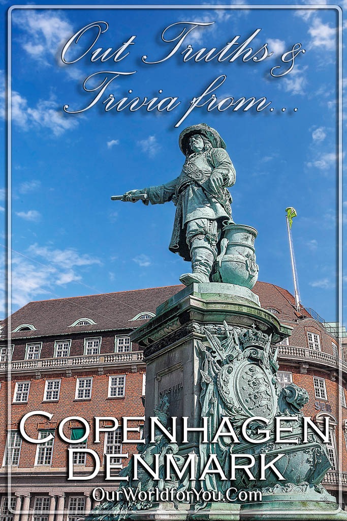 The pin image for our post - 'Copenhagen – Truths & Trivia'