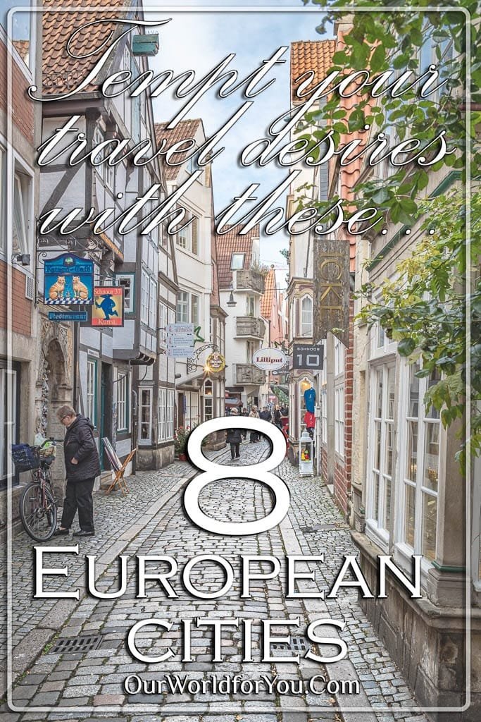 The Pin image for our post - '8 European cities to tempt your travel desires'