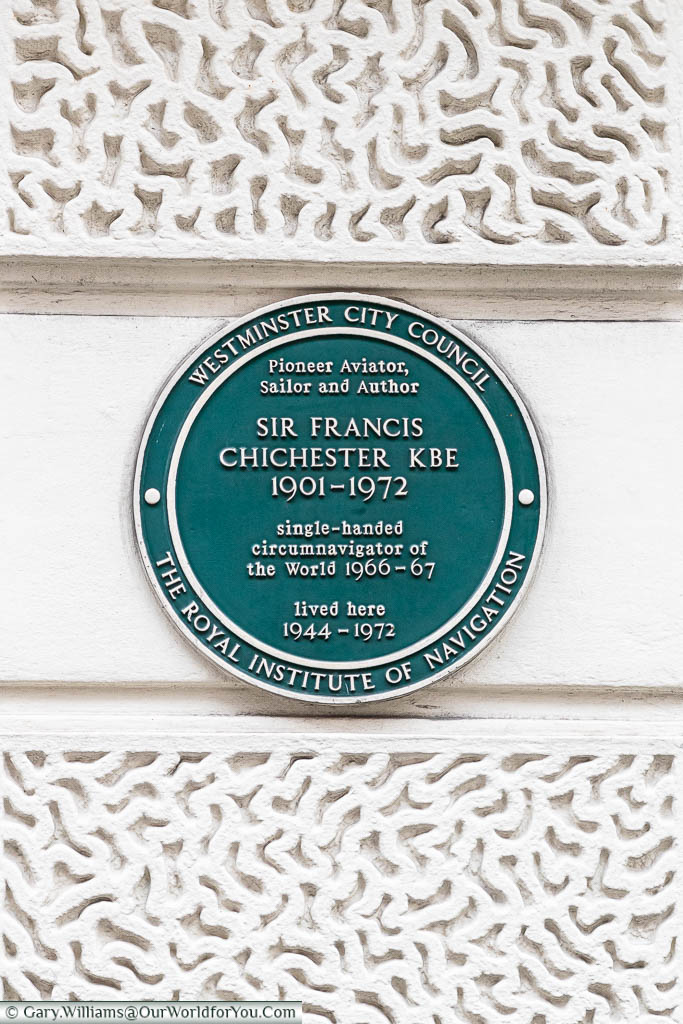 A Green Plaque from the Westminster City Council for Sir Francis Chichester who lived in St James's place from 1944 until his death