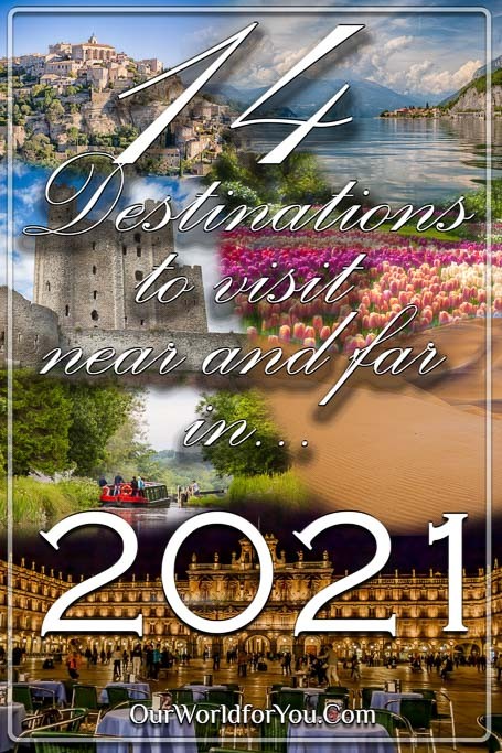 The Pin image for our post - '14 Destinations to visit near and far in 2021'
