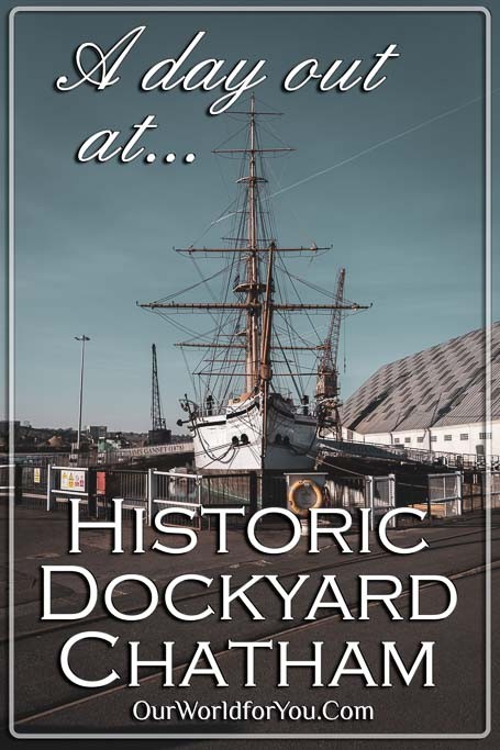 The pin image for our post - 'The Historic Dockyard Chatham, Kent, England