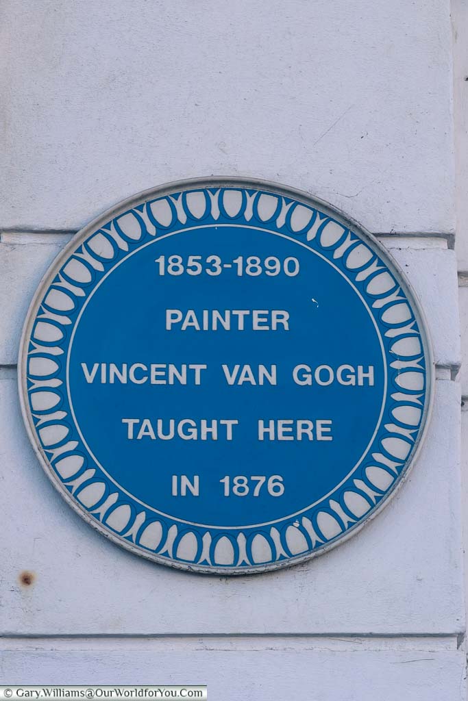 A blue plaque to the artist Vincent van Gough who taught at this site in 1876.