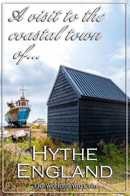 The Pin image for our post - 'A visit to the coastal town of Hythe in Kent, England'