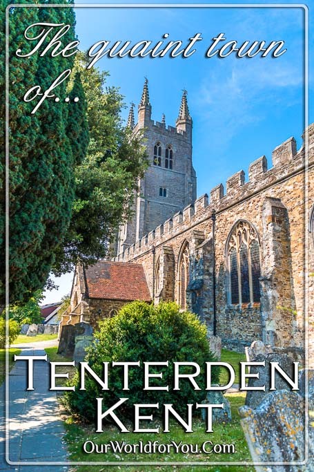 The pin image for our post - 'The quaint town of Tenterden in Kent, England