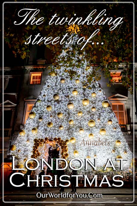 The pin image for our post - 'The twinkling London streets at Christmas '