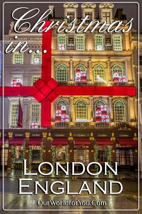 The pin image for our post - 'Things to do in London at Christmas, London, England, UK'