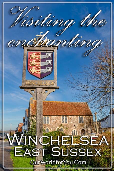 The pin image of our post - 'Visiting enchanting Winchelsea in East Sussex'