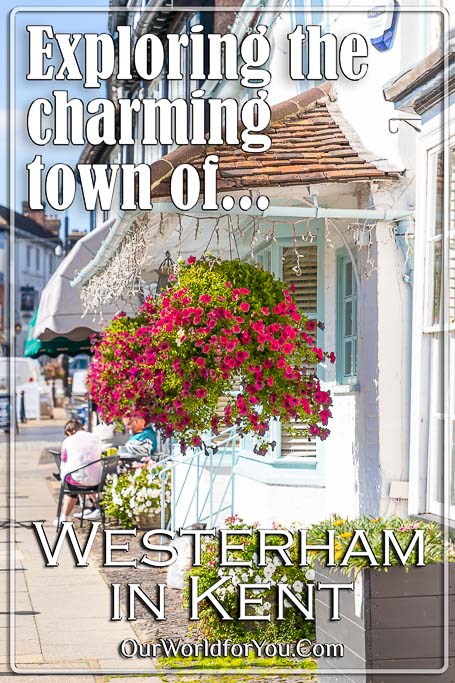 The Pin image for our post - 'Exploring the charming town of Westerham in Kent'