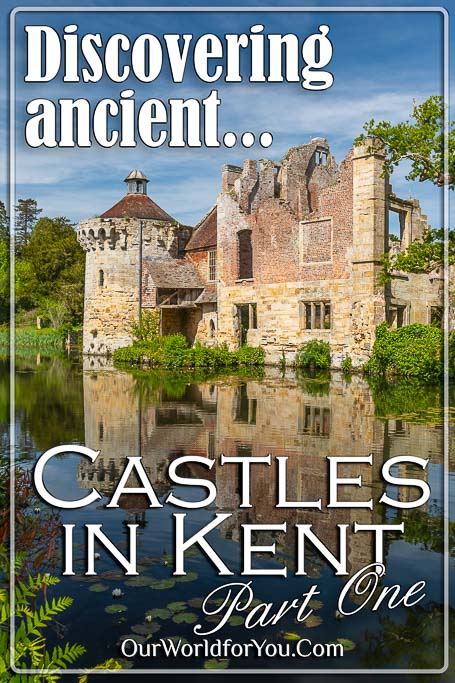 The Pin Image for our post - 'Discovering ancient Castles in Kent'