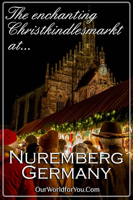 The Pin image for our post - 'The enchanting Christkindlesmarkt at Nuremberg, Germany'