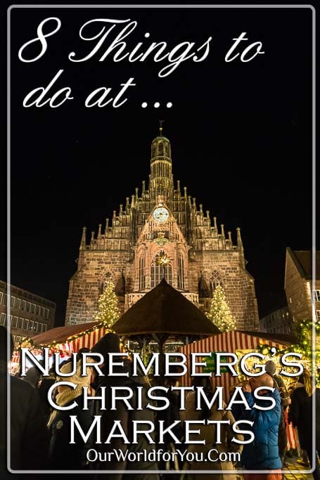 The pin image for our post - '8 things to do at Nuremberg’s Christmas Market'