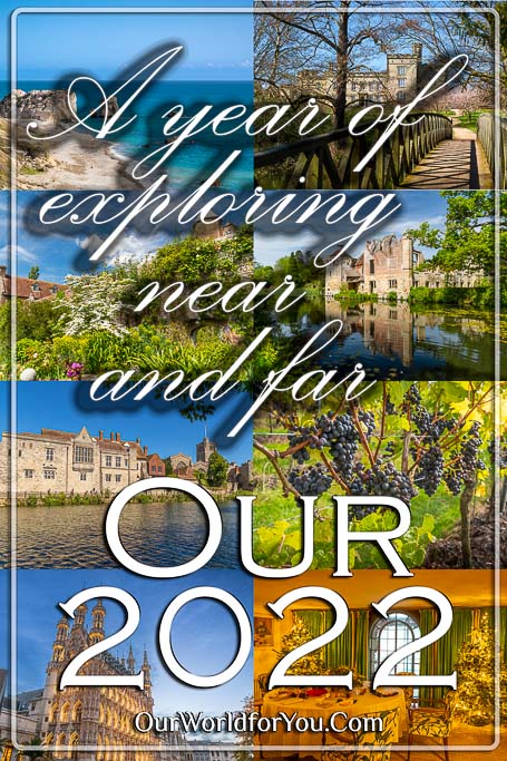 The Pin image for our post - 'Our 2022, a year of exploring near and far'