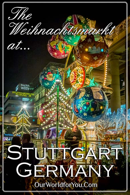 The pin for our post - 'Visiting Stuttgart’s Christmas Markets, Germany'