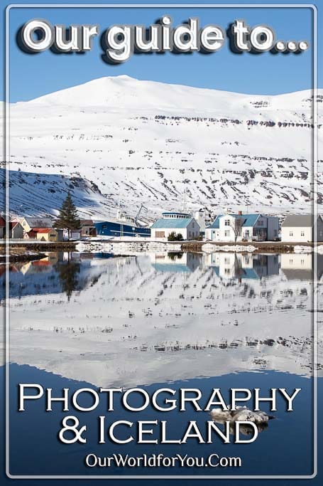 The Pin image for our post - 'Our guide to Photography & Iceland'