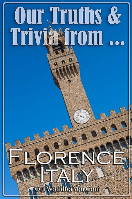 The Pin image for our post - 'Florence – Truths & Trivia'