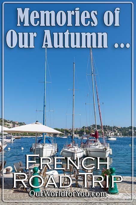 The Pin image of our post -'Memories of our Autumn road trip through France'
