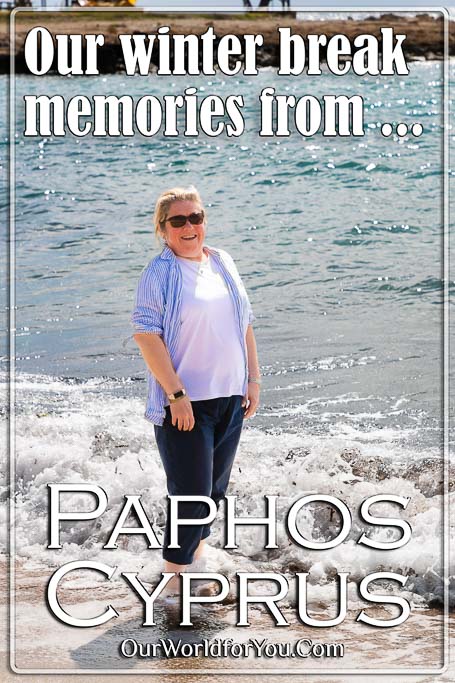 The pin image from our post - 'Our Paphos winter break memories'