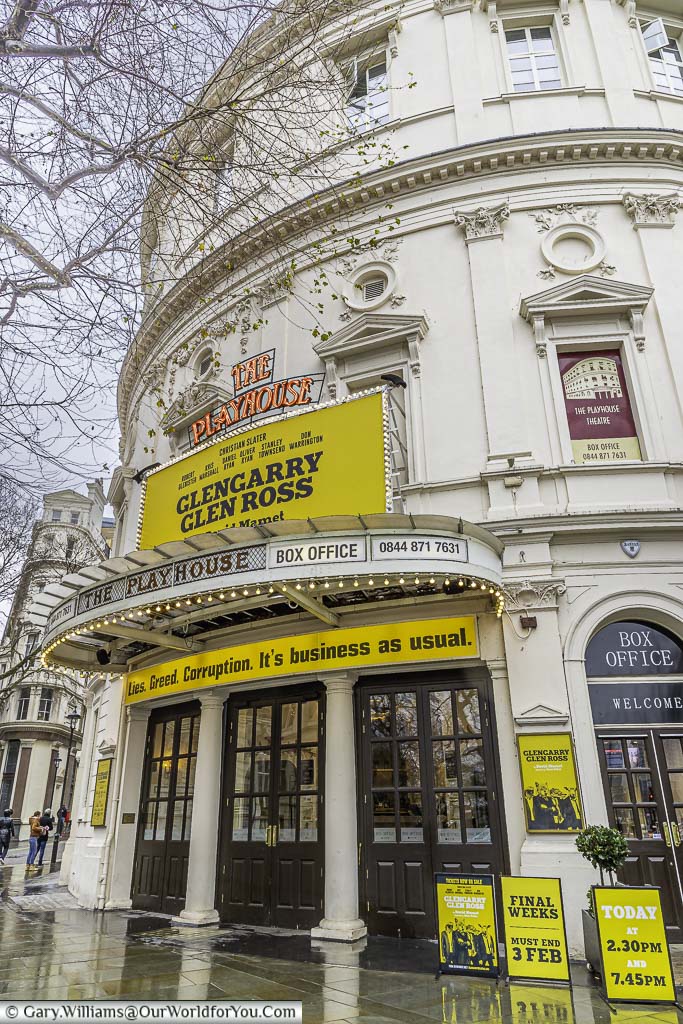 The entrance to the Playhouse Theatre in central London advertising the 'Glengarry Glen Ross' production
