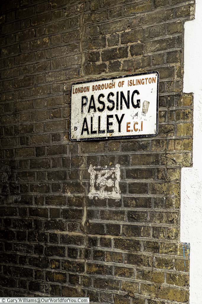 A street sign to Passing Alley. One of those quirky little roots you'll come across as you discover more of London