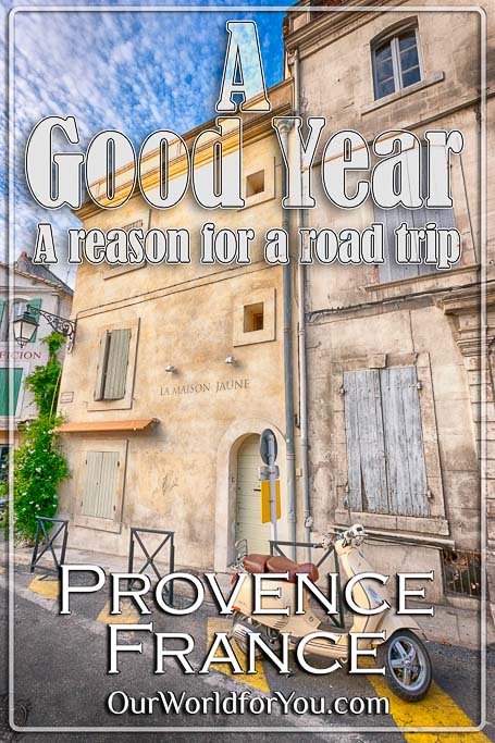 The pin image for our post - 'A Good Year: A reason for a road trip'