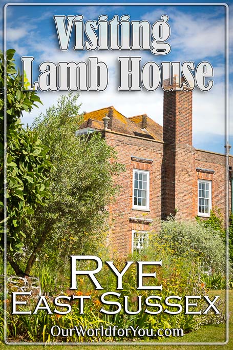 The pin image for our post - 'Visiting Lamb House in East Sussex'