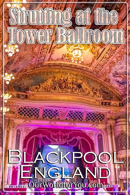 The pin image for our post - 'Strutting the Ballroom at Blackpool'
