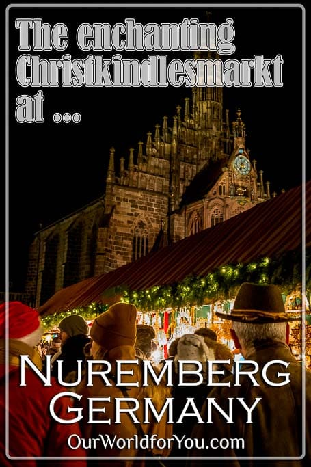 The Pin image for our post - 'The enchanting Christkindlesmarkt at Nuremberg, Germany'